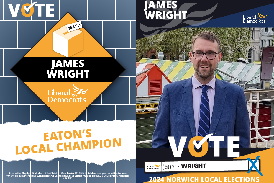 Cllr James Wright's Eaton election leaflet 1.